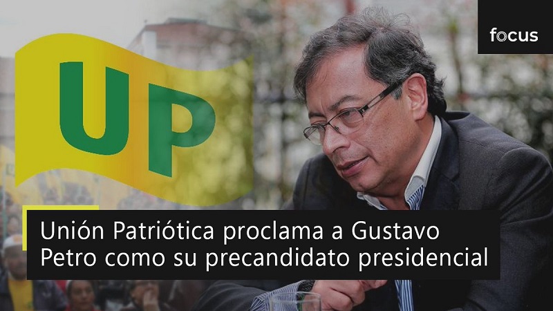 El VII Congreso de la Unión Patriótica, UP, “Respalda la precandidatura del compañero y senador Gustavo Petro Urrego a la Presidencia de la República de Colombia, en el marco de la alianza político-electoral de carácter programático con la Colombia Humana”.