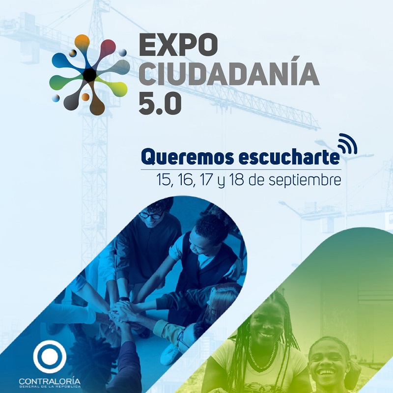 -A partir del martes 15  septiembre y durante 3 días más se llevará a cabo la Feria Virtual Expo Ciudadanía 5.0, una experiencia digital innovadora  organizada por La Contraloría General de la República, quien se convierte en pionera de esta nueva forma de acercarse e interactuar  la ciudadanía.-